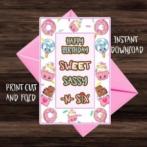 Cartão de aniversário para imprimir para menina de 6 anos, Ideias para cartões de aniversário DIY para crianças, Doce Atrevida e Seis Aniversários