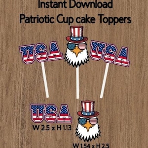 Patriotic Cupcake Toppers,4th of July Cupcake Toppers,USA Cupcake Decorations,Printable Patriotic Cupcake Toppers