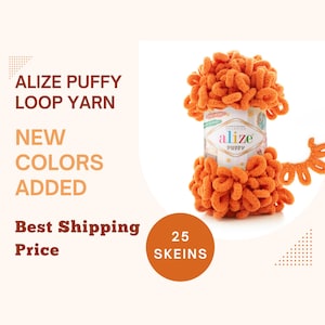 25 X - Alize Puffy | Blanket Yarn | Puffy Yarn | Soft Yarn | Hypoallergenic | Lingerie | Baby Yarn | Loop Yarn | Chunky Yarn APSS6