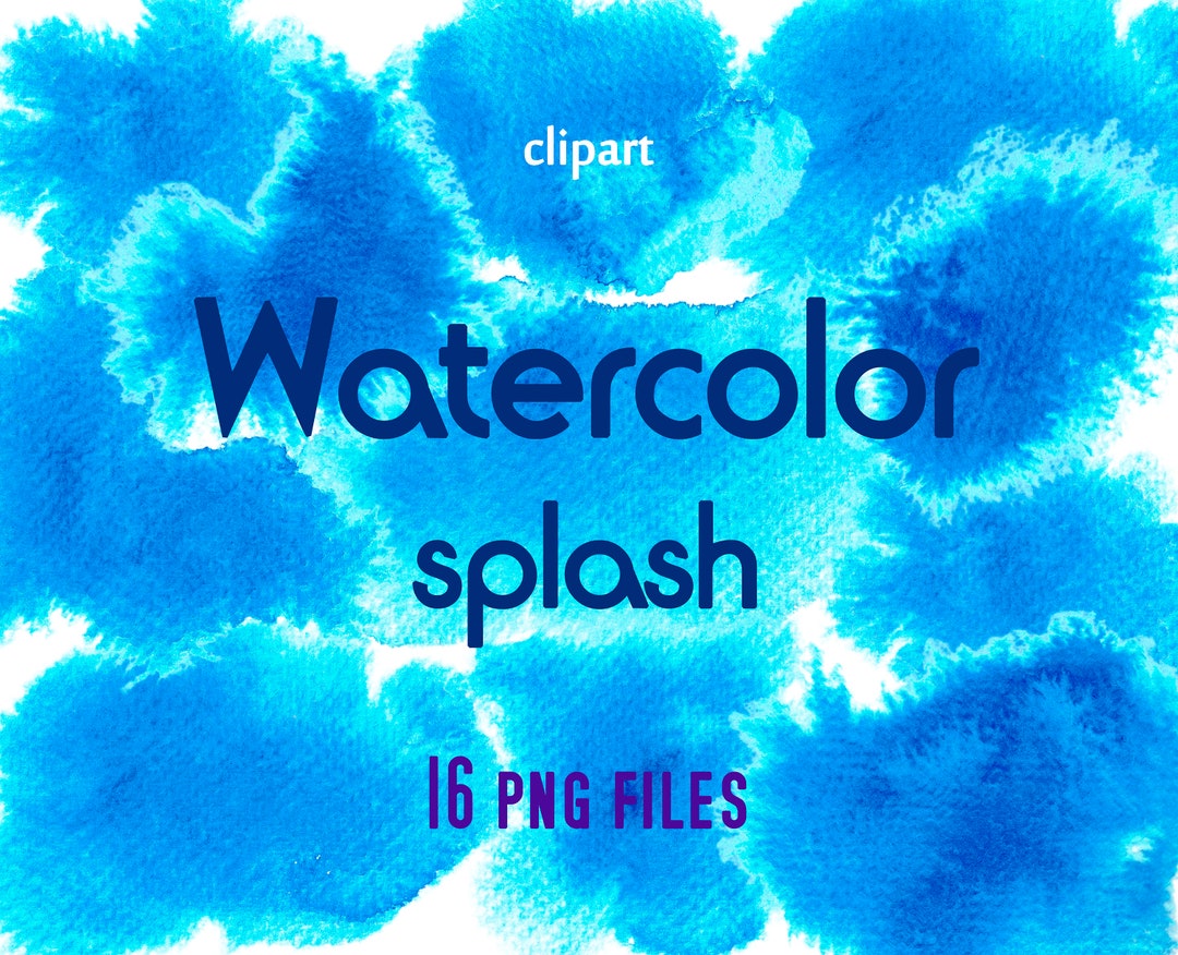 Watercolor Blur Blue Blobs Paint Splotch Blobs Clipart Watercolor ...