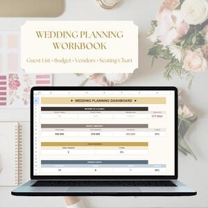 May include: A laptop displaying a wedding planning dashboard with budget, vendor, and task progress details. The screen shows a spreadsheet with financial data and a countdown to the wedding date. The image also features a workbook with the title "Wedding Planning Workbook".