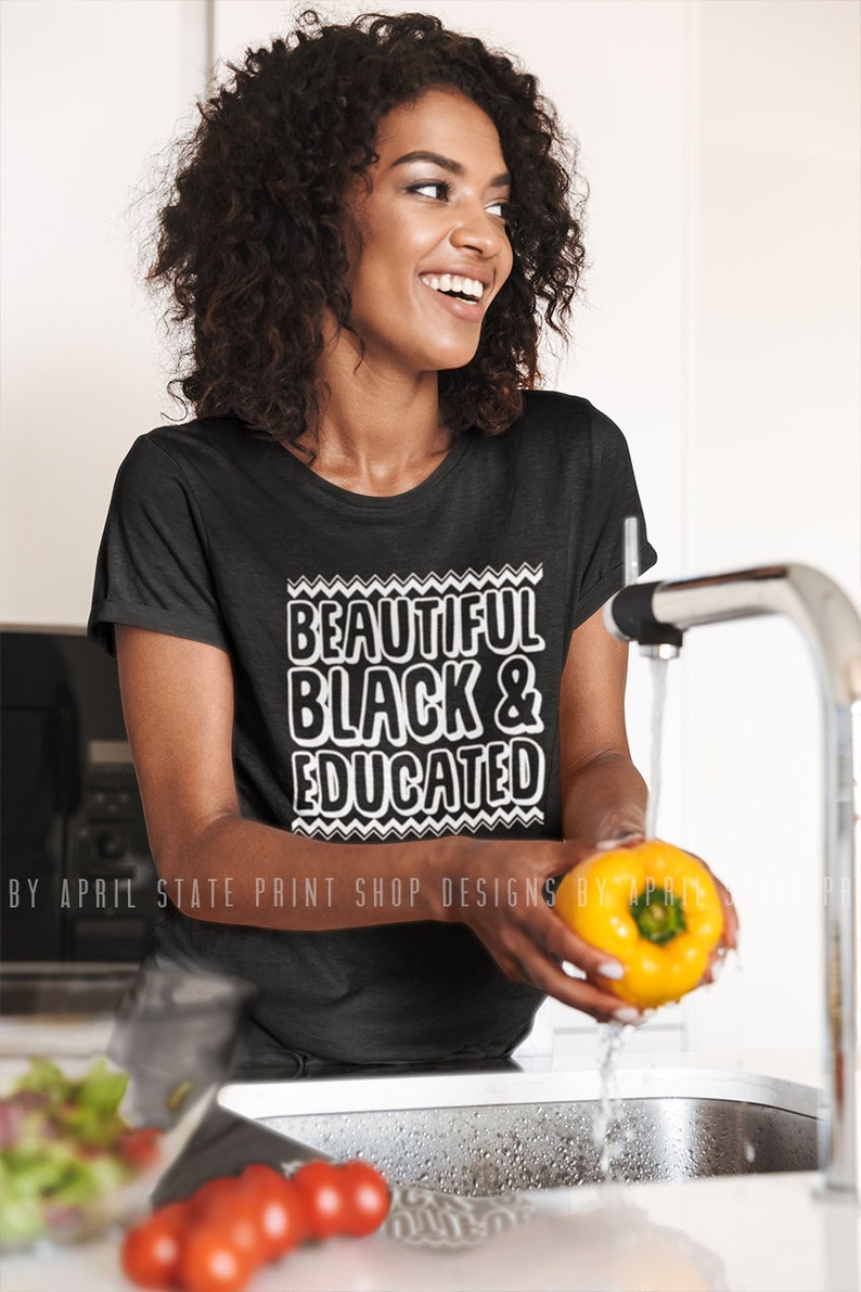 Beautiful Black & Educated Classic T-Shirt College Women University Black Culture Black Girl Magic Queen HBCU Gift for Her Apparel Tee Shirt image 1