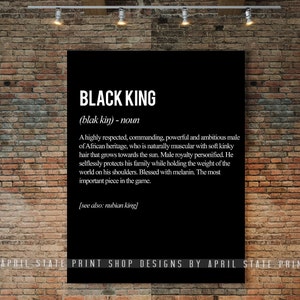 Black King Poster, Definition Art, Black Men, Black King, African King, African Art Print, Black artwork, Black Culture, Inspirational Art