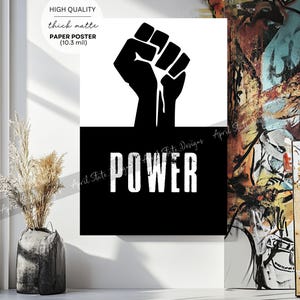 Black Power Fist Matte Poster - Black and White Typography Wall Art - African American Black Culture Raised Fist Civil Rights Symbol Decor