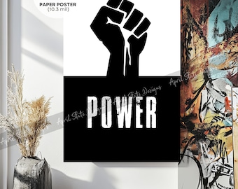 Black Power Fist Matte Poster - Black and White Typography Wall Art - African American Black Culture Raised Fist Civil Rights Symbol Decor