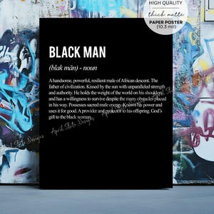 Black Man Definition Matte Poster - Inspirational Typography Motivational Poster - Black Empowerment African American Man Wall Art