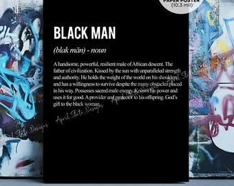 Black Man Definition Matte Poster - Inspirational Typography Motivational Poster - Black Empowerment African American Man Wall Art