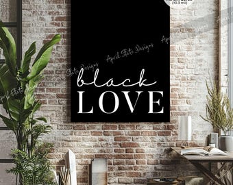 Black Love Typography Art Print, Melanin Home Decor Wall Art (HQ Thick Paper Poster)
