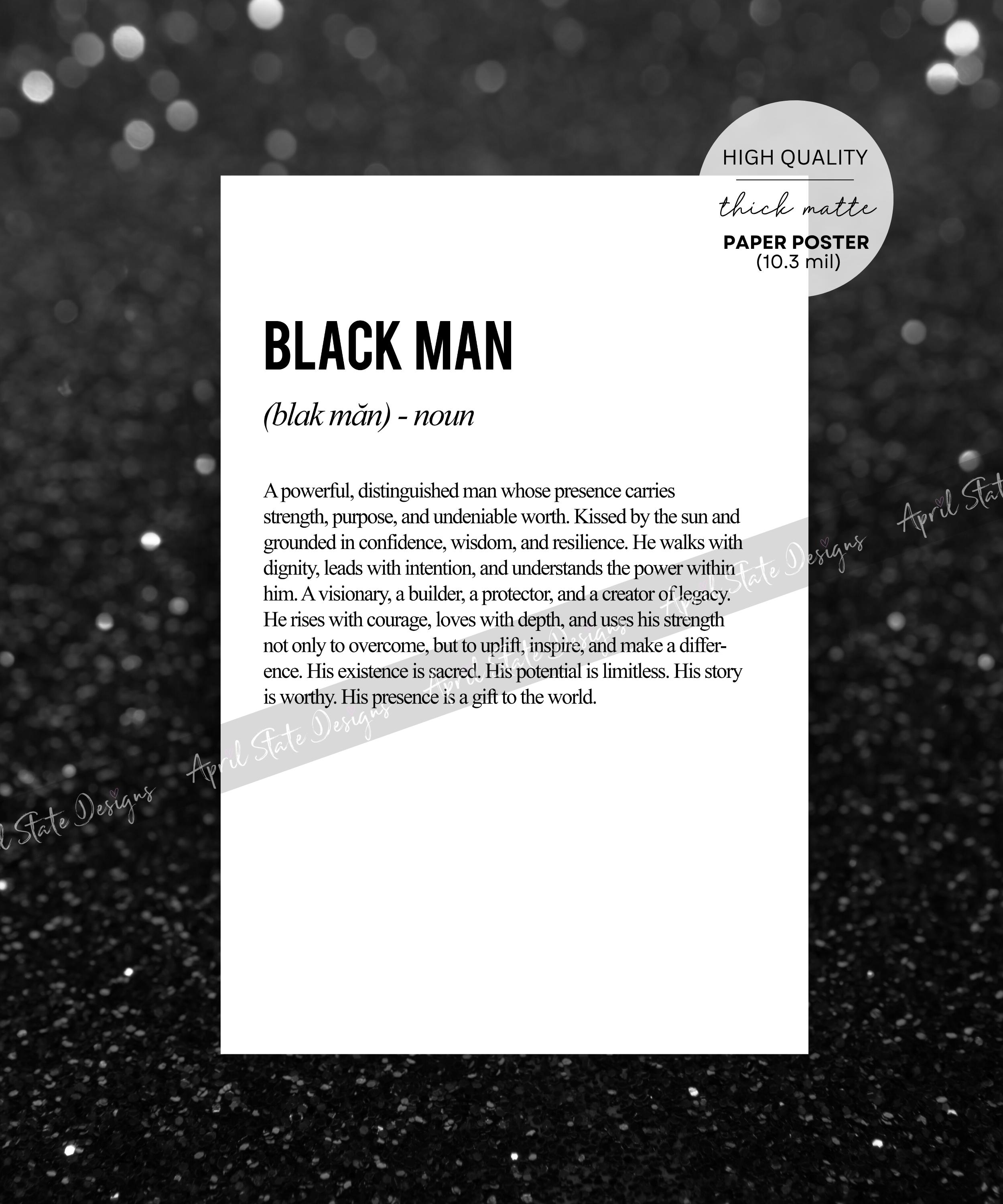 Black Man Definition Wall Art Poster, Black Excellence Decor