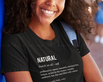 Natural Hair Definition Classic T-Shirt Natural Hair Tees Apparel Curly Hair Afro Melanin Black Girl Magic Afrocentric Gifts for her Africa