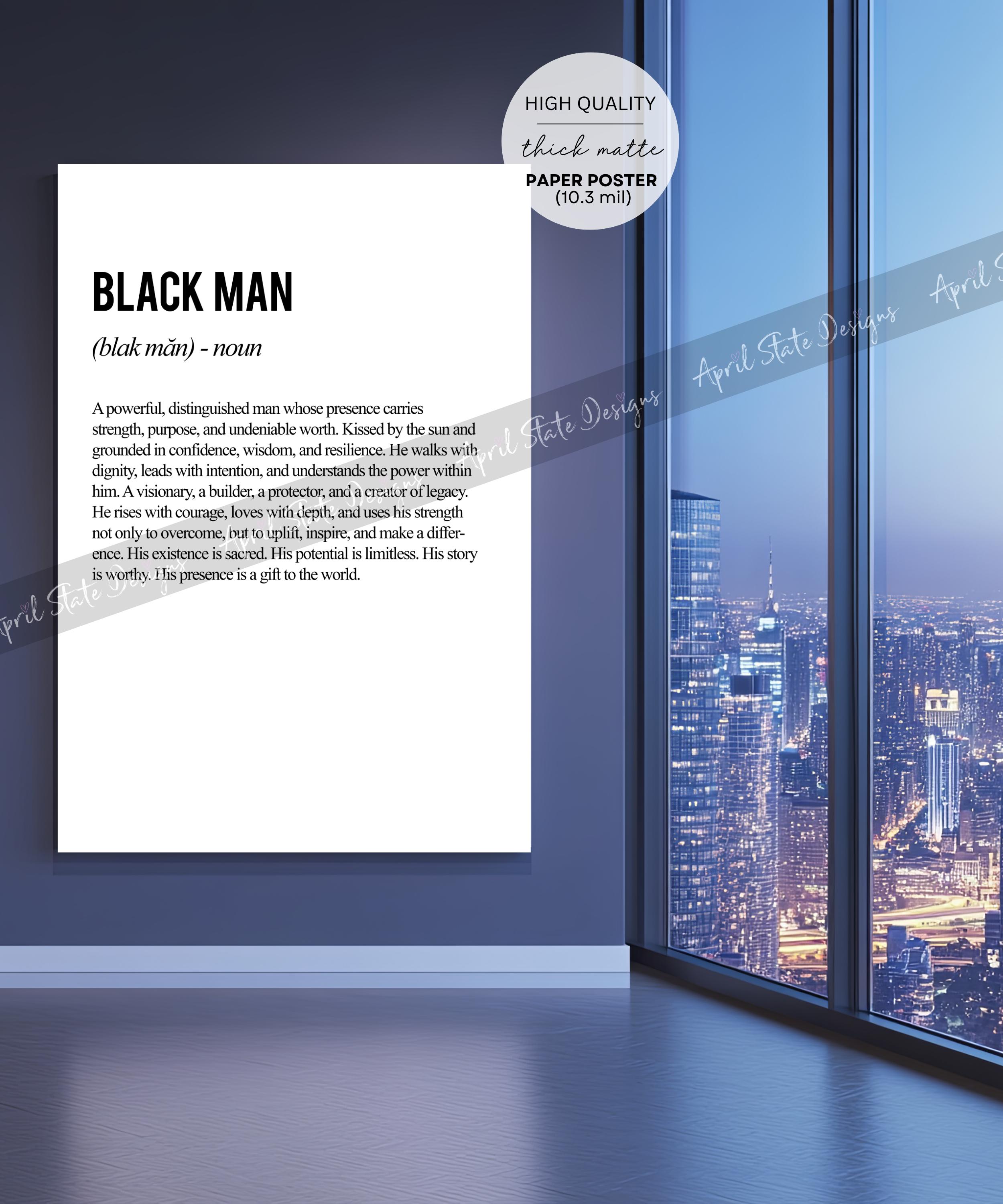 Black Man Definition Wall Art Poster, Black Excellence Decor
