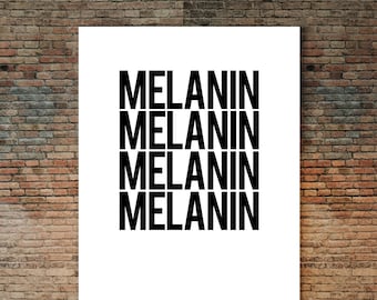 Melanin Poster, Typography, African American Art, Ethnic Art, Negro, Shades of Melanin, Melanin Art, Inspirational Art, Black Lives Matter
