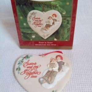 2000 Hallmark Keepsake Ornement de Noël Porcelaine Coeur Sœurs Et Joie