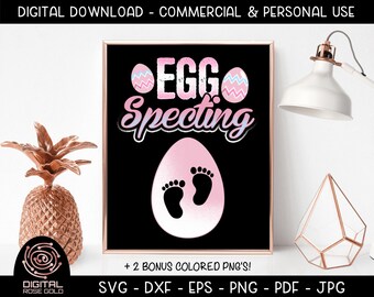 Egg Specting - Engraçado grávida esperando nova mãe SVG, chá de bebê SVG, design de maternidade, novo bebê para impressão, engraçado ovo de Páscoa feriado SVG