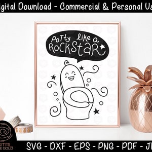 Potty Like A Rockstar- Toilet Training SVG, Kids Bathroom Decor Printable, Potty SVG, No More Diapers Design, Personal & Commercial Use