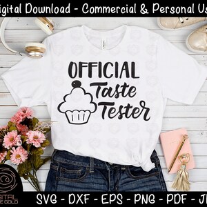 Official Taste Tester Funny Kids SVG, Cooking Baking svg, Cupcakes Kitchen svg eps dxf, Personal and Commercial Use SVG Digital Cut Files image 2