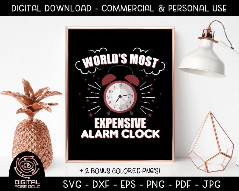 World's Most Expensive Alarm Clock Funny New Mom SVG, Alarm Clock SVG, New Baby Crying, Parenting Digital Cut File, Midnight Feedings SVG image 1