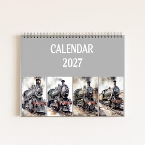 May include: A spiral-bound wall calendar for the year 2027 with a grey cover featuring the text CALENDAR 2027. Below the text are four distinct watercolour-style illustrations of vintage steam locomotives travelling on railway tracks.
