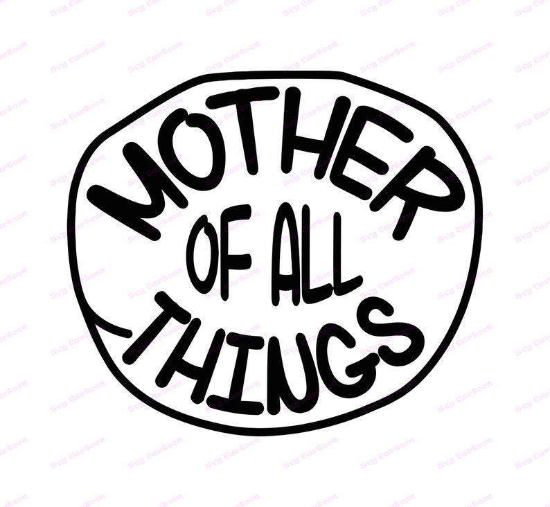 Free Free 144 Cricut Father Of All Things Svg SVG PNG EPS DXF File