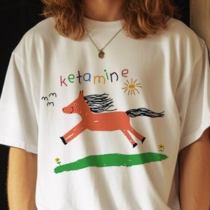 Ketamine shirt, Ketamine Horse Funny Shirt, ketamine meme Shirt, Softstyle T-Shirt