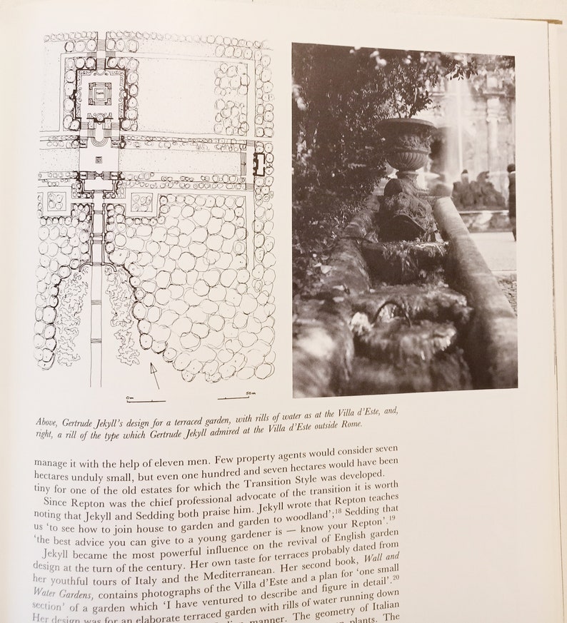 May include: A black and white illustration of a terraced garden design with a rill of water. The text "Above, Gertrude Jekyll's design for a terraced garden, with rills of water as at the Villa d'Este, and, right, a rill of the type which Gertrude Jekyll admired at the Villa d'Este outside Rome." is included in the image.