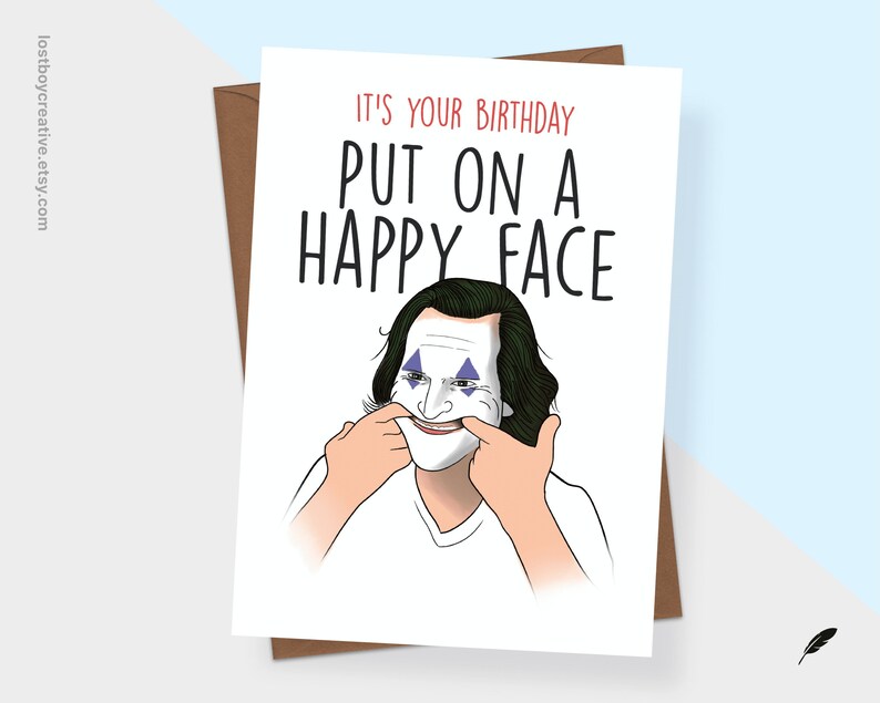 Funny Birthday Card Joker Put On A Happy Face A6 SIZE Etsy
