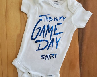 This is My Game Day Shirt Onesie