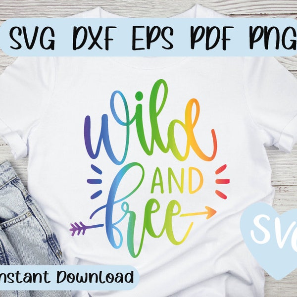 Wild and free SVG pdf png dxf eps  Instant download  cut file decal
