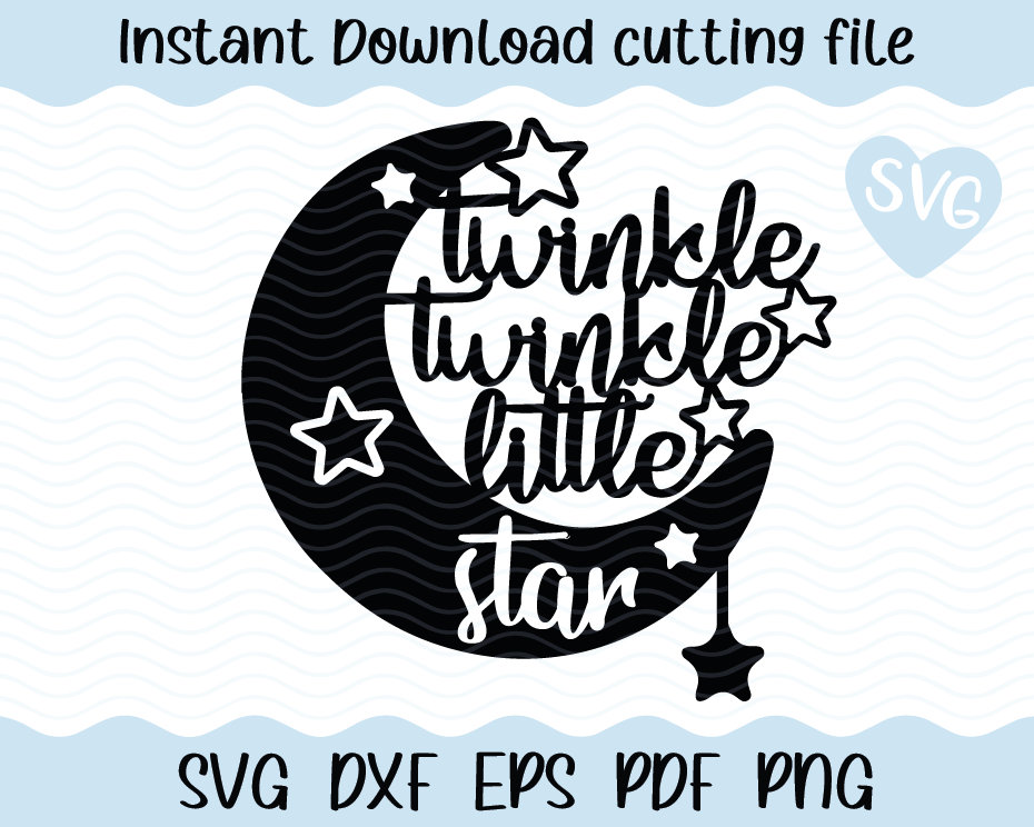 Twinkle Little Star SVG