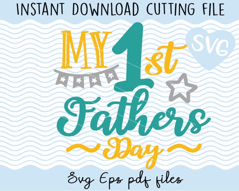 Free Free 72 Our First Father&#039;s Day 2021 Svg SVG PNG EPS DXF File
