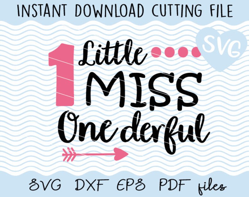 Download Little Miss One derful SVG Instant download cut file ...