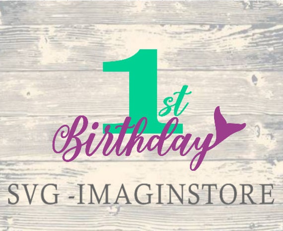 Mermaid 1st Birthday Mermaid Tail Svg Personalise With Name Etsy