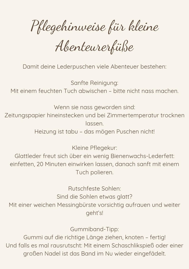 May include: A white informational card with dark brown text titled Pflegehinweise f&uuml;r kleine Abenteurerf&uuml;&szlig;e. It provides instructions for cleaning leather footwear, including wiping with a damp cloth, air drying, applying beeswax, roughening soles, and adjusting elastic bands.