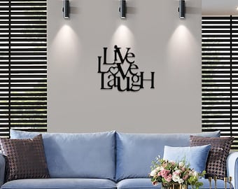 Live Love Laugh Metal Wall Art, Positive Wall Quotes, Birthday Gifts, Home Decor, Gift for Her, Gift for Couples, Lettre Murale Positive