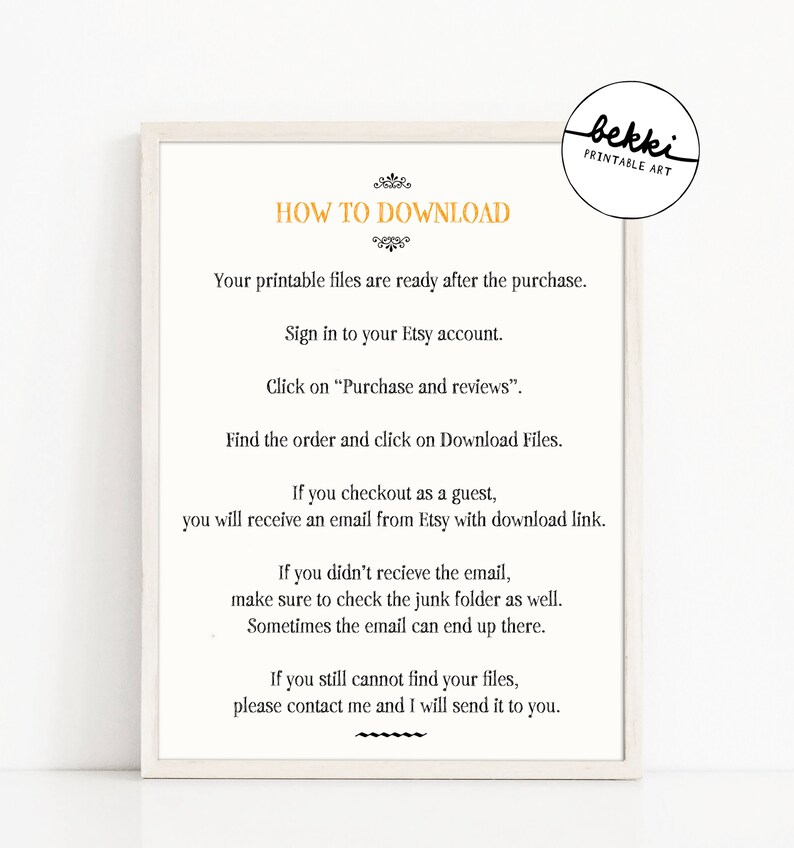 May include: A white printable download instructions sign with black text. The sign says "How to Download" and includes instructions on how to download printable files after purchasing from Etsy.