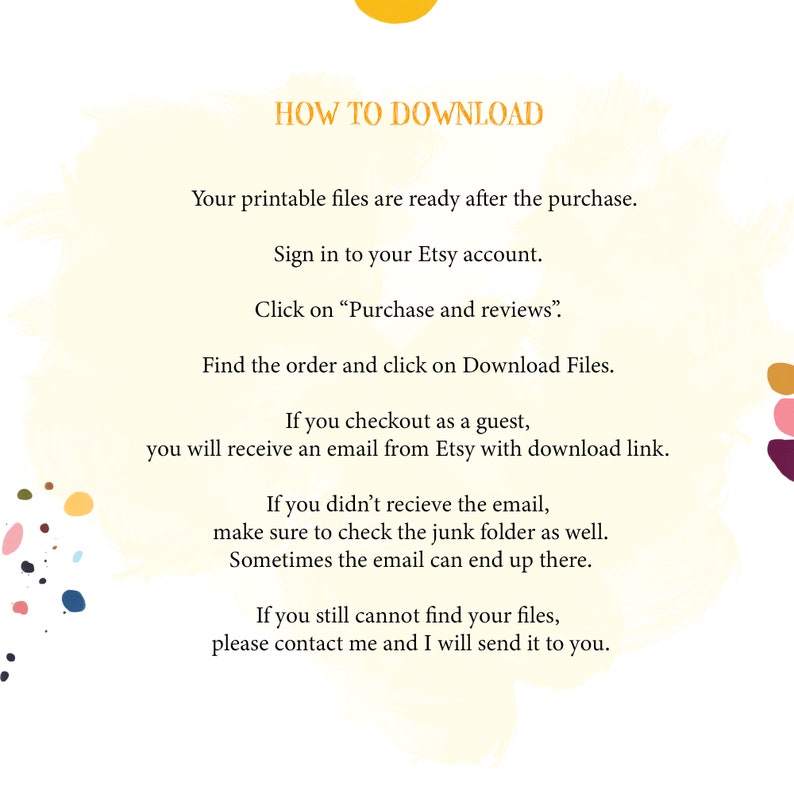 Puede incluir: Un fondo amarillo y blanco con texto que explica c&oacute;mo descargar archivos imprimibles despu&eacute;s de la compra en Etsy. El texto incluye instrucciones sobre c&oacute;mo encontrar el pedido y descargar los archivos, as&iacute; como qu&eacute; hacer si no recibi&oacute; el correo electr&oacute;nico.