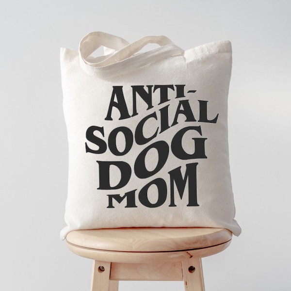 Anti Social Dog Mom Large Market Tote