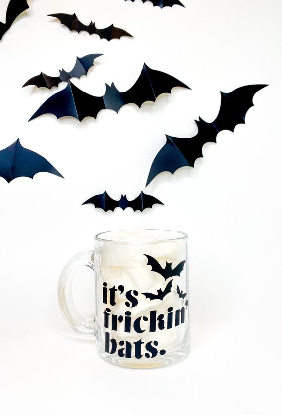 Clear Glass 12 Oz Coffee Mug Its Frickin Bats 