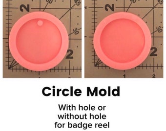 Circle Silicone Mold with or without hole