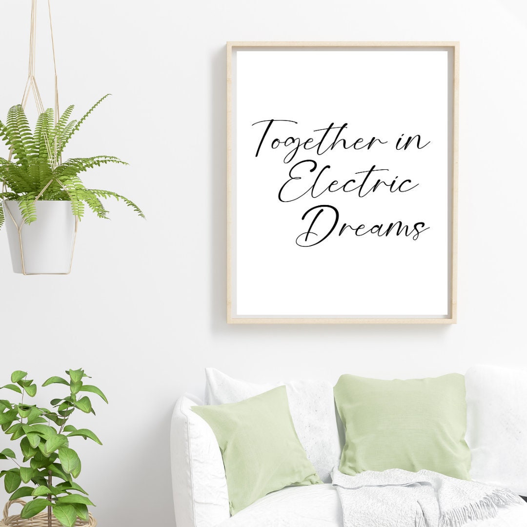 Song Lyric Print Together in Electric Dreams Song Title Wall Etsy