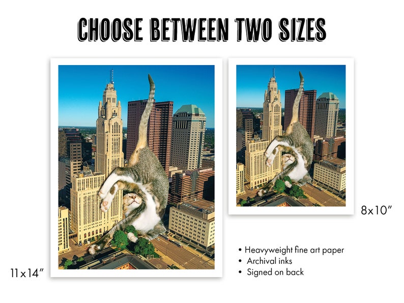 May include: Two sizes of a print featuring a tabby cat perched atop a cityscape. The print is available in 11x14 inches and 8x10 inches. The print is on heavyweight fine art paper with archival inks and is signed on the back.