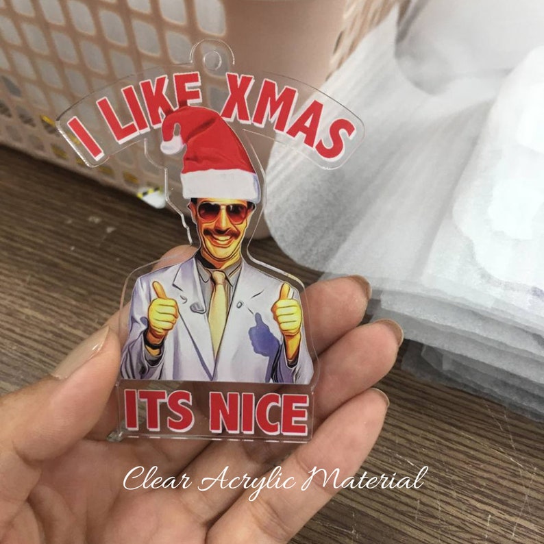 Christmas Borat I Like Xmas It's Nice Ornament Funny Etsy