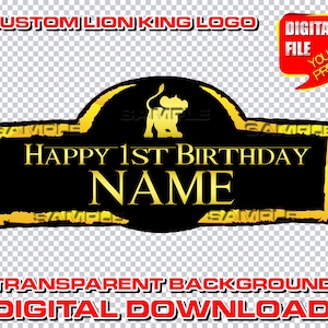 Personalized Lion King Birthday Logo: Custom Party Decor (Digital Download)