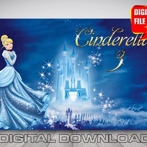 Cinderella backdrop banner, digital Cinderella birthday backdrop disney princess Cinderella party decoration, printable Cinderella clipart