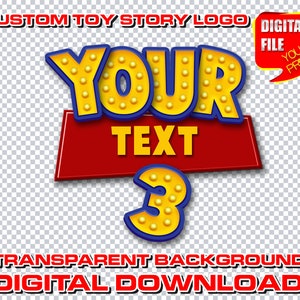 custom toy story logo with name, personalized digital toy story birthday party logo, toy story party decor, clipart, invitation, signs favor