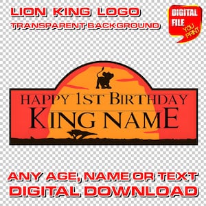 Puede incluir: Una descarga digital con un diseño temático de El Rey León. El diseño incluye una silueta de puesta de sol con un elefante, el texto "HAPPY 1ST BIRTHDAY KING NAME" y las palabras "LION KING LOGO" y "DIGITAL DOWNLOAD".