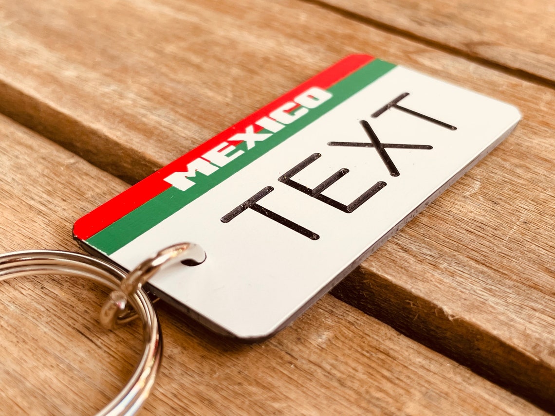 Personalized Engraved Mexico Keychain Key Ring Key Tag Etsy