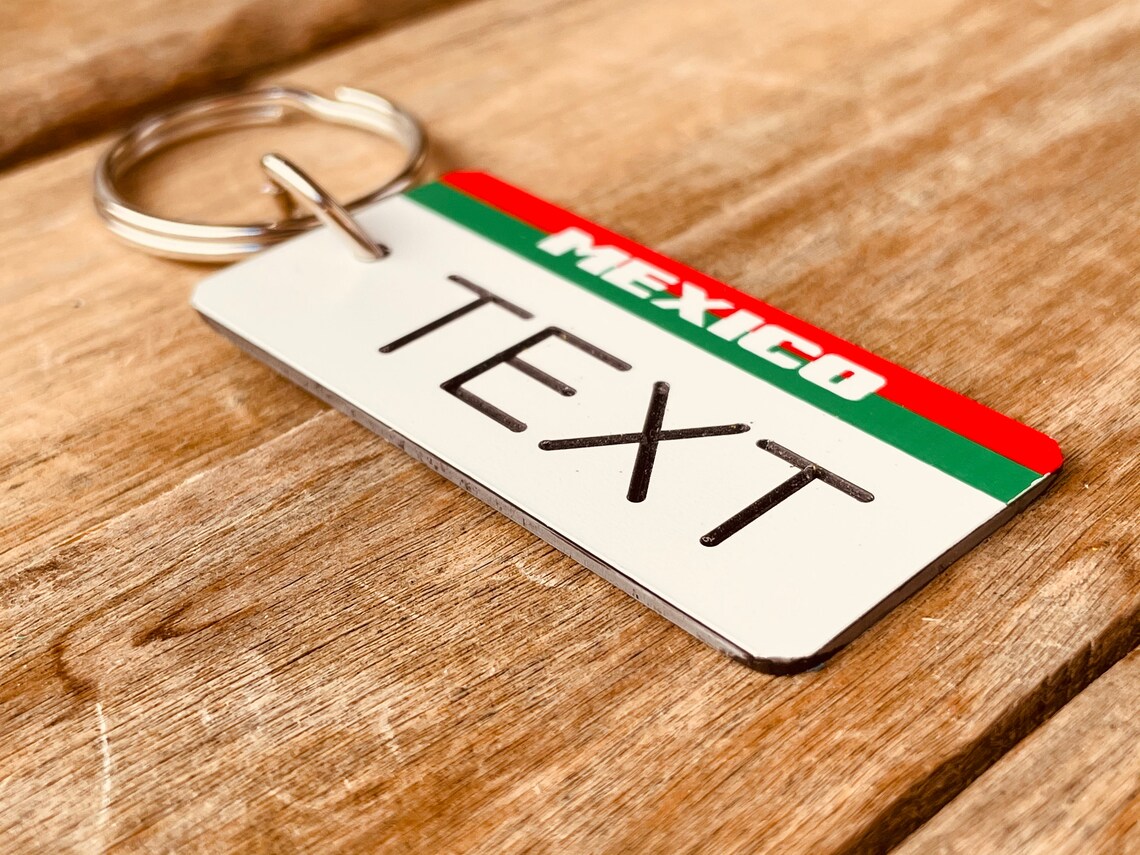 Personalized Engraved Mexico Keychain Key Ring Key Tag Etsy