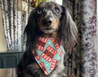 Best Dog Ever Bandana