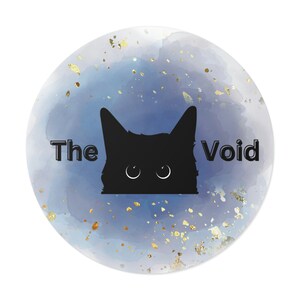 The Void, The Void Sticker, Black Cat, Black Cat Sticker, Vinyl Sticker, Cat Sticker, Round Vinyl Sticker
